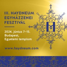 III. Haydneum Egyházzenei Fesztivál